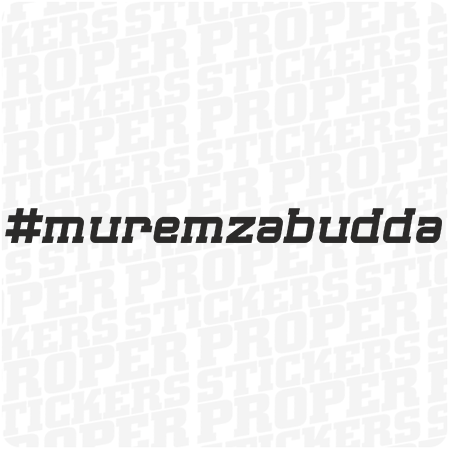 MUREM ZA BUDDĄ naklejka